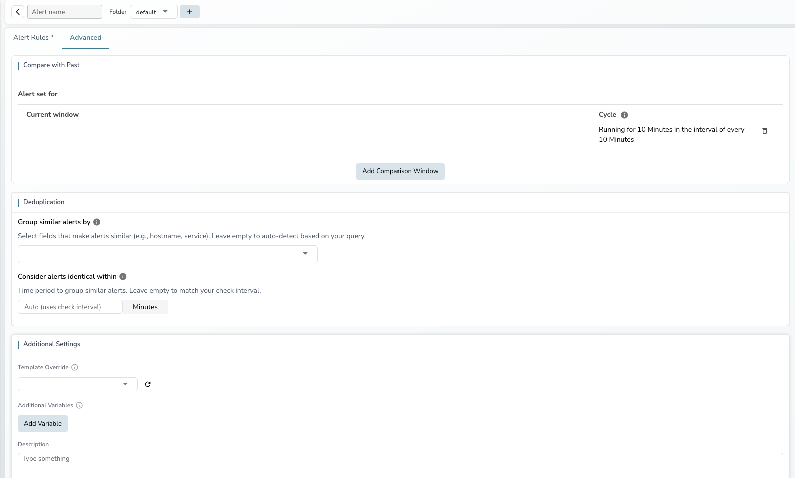 Advanced tab showing Compare with Past, Deduplication, and Additional Settings sections