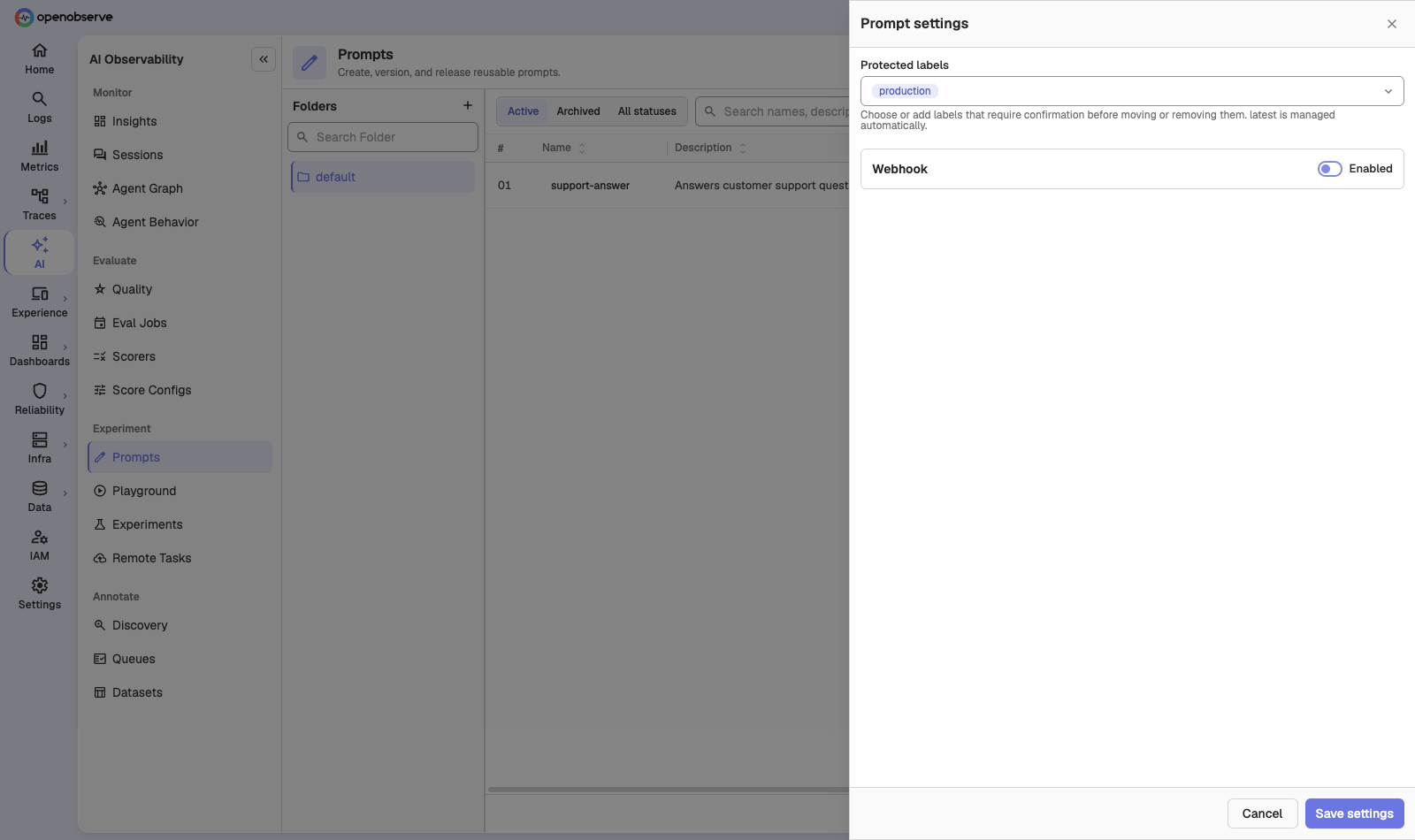 the Prompt settings drawer with protected labels and the webhook toggle